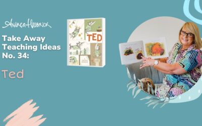 Take Away Teaching Ideas #34: Ted